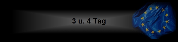 3 u. 4 Tag