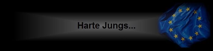 Harte Jungs...